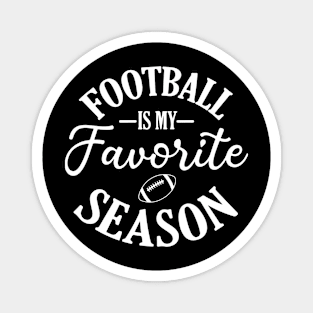 football is my Favorite Season Magnet